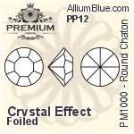 PREMIUM Round Chaton (PM1000) PP12 - Crystal Effect With Foiling
