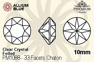 PREMIUM CRYSTAL 33 Facets Chaton 10mm Crystal F
