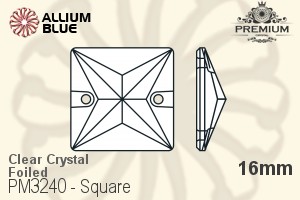 PREMIUM Square Sew-on Stone (PM3240) 16mm - Clear Crystal With Foiling