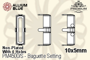 PREMIUM Baguette 石座, (PM4500/S), 縫い穴付き, 10x5mm, メッキなし 真鍮