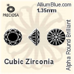 プレシオサ Alpha ラウンド Brilliant (RDC) 1.35mm - キュービックジルコニア