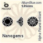 Preciosa Alpha Round Brilliant (RDC) 1.05mm - Nanogems