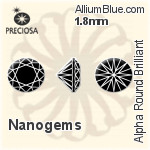 Preciosa Alpha Round Brilliant (RBC) 1.8mm - Nanogems