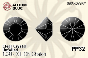 Swarovski XILION Chaton (1028) PP32 - Clear Crystal Unfoiled
