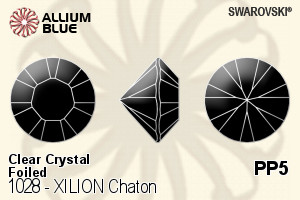 Swarovski XILION Chaton (1028) PP5 - Clear Crystal With Platinum Foiling