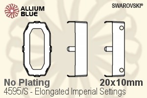 Swarovski Elongated Imperial Settings (4595/S) 20x10mm - No Plating