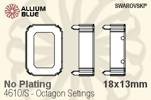 Swarovski Octagon Settings (4610/S) 18x13mm - No Plating