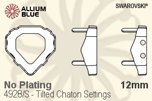 Swarovski Tilted Chaton Settings (4928/S) 12mm - No Plating