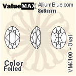 ValueMAX Oval Fancy Stone (VM4100) 8x6mm - Color With Foiling
