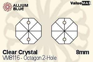 VALUEMAX CRYSTAL Octagon 2-Hole 8mm Crystal