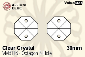 ValueMAX Octagon 2-Hole (VM8116) 30mm - Clear Crystal